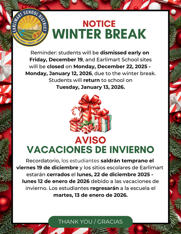 “Winter Break notice with English and Spanish dates for early dismissal, school closure, and return in January. Holiday-themed design with district logo. All written information appears in the post.”