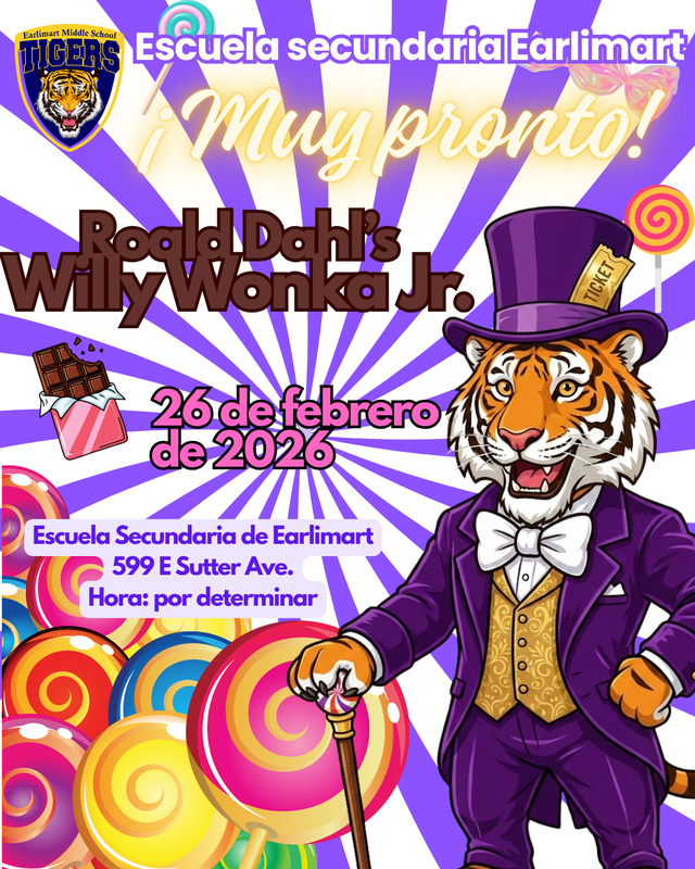 Póster de EMS — Willy Wonka y la fábrica de chocolate.   Fecha del evento: 26 de febrero de 2026. Lugar: 599 E Sutter Ave.