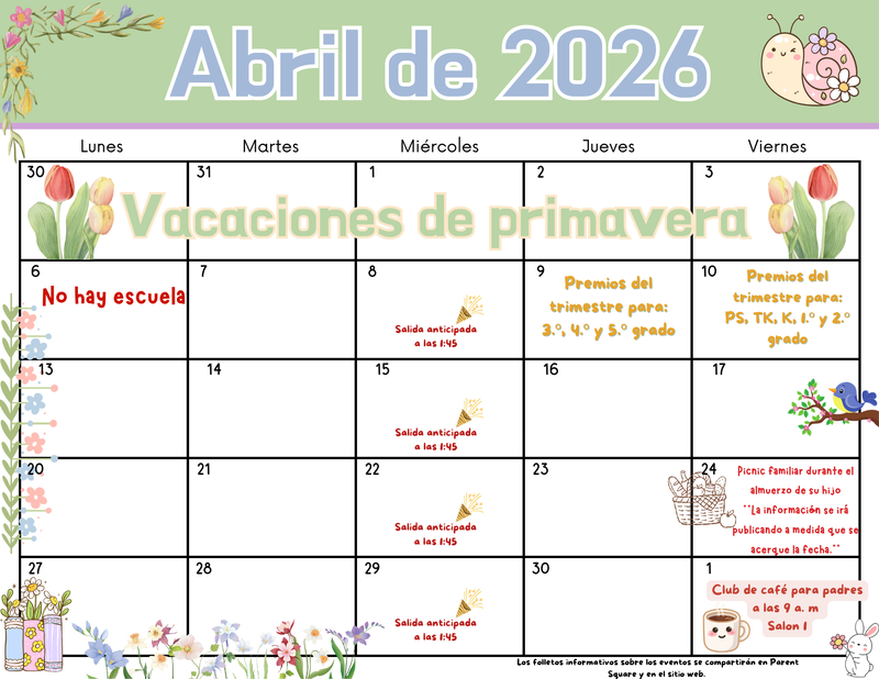 (Spanish translation) April calendar of events with images of spring flowers, bunnies and a snail spring themed,as well as books with flowers growing out of them All written details in the article