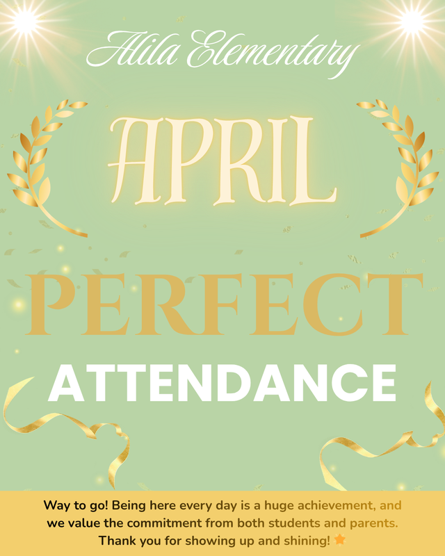 April perfect attendance flyer with celebratory images, and confetti  All written details in the article 
