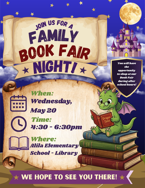 Family book fair night flyer, dragon themed with images of a dragon reading a book on top of books, a sky full of stars, a moon and a castle, as well as scrolls with all written text below 