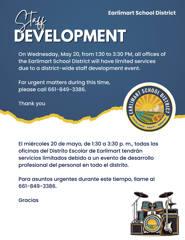 Blue and white Earlimart School District flyer announcing a staff development notice with the district logo and musical instrument graphics matching the district’s “Let’s Rock and Roll” theme. All event details and information are included in the article.