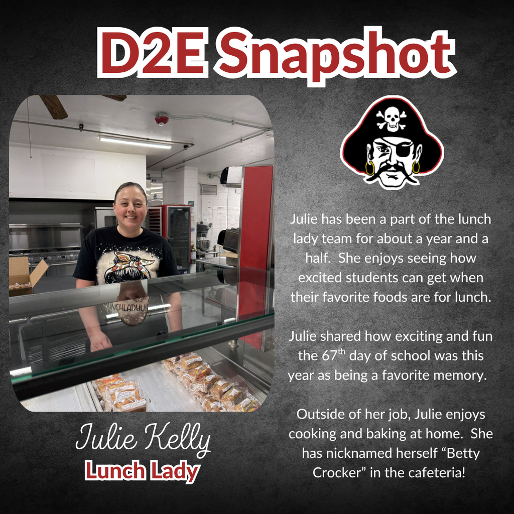 A black background with a red pirate logo. A photo of a woman named Julie Kelly, a lunch lady, standing behind a food counter.