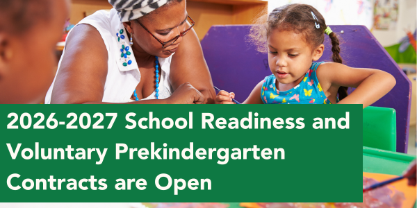 2026-2027 School Readiness and Voluntary Prekindergarten Contracts are Open