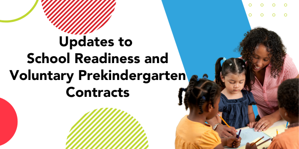 Updates to School Readiness and Voluntary Prekindergarten Contracts