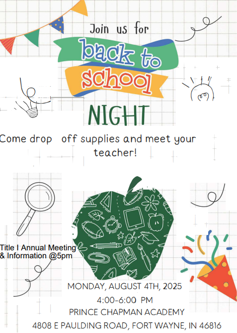 Back to School Night:   August 4th, 2025