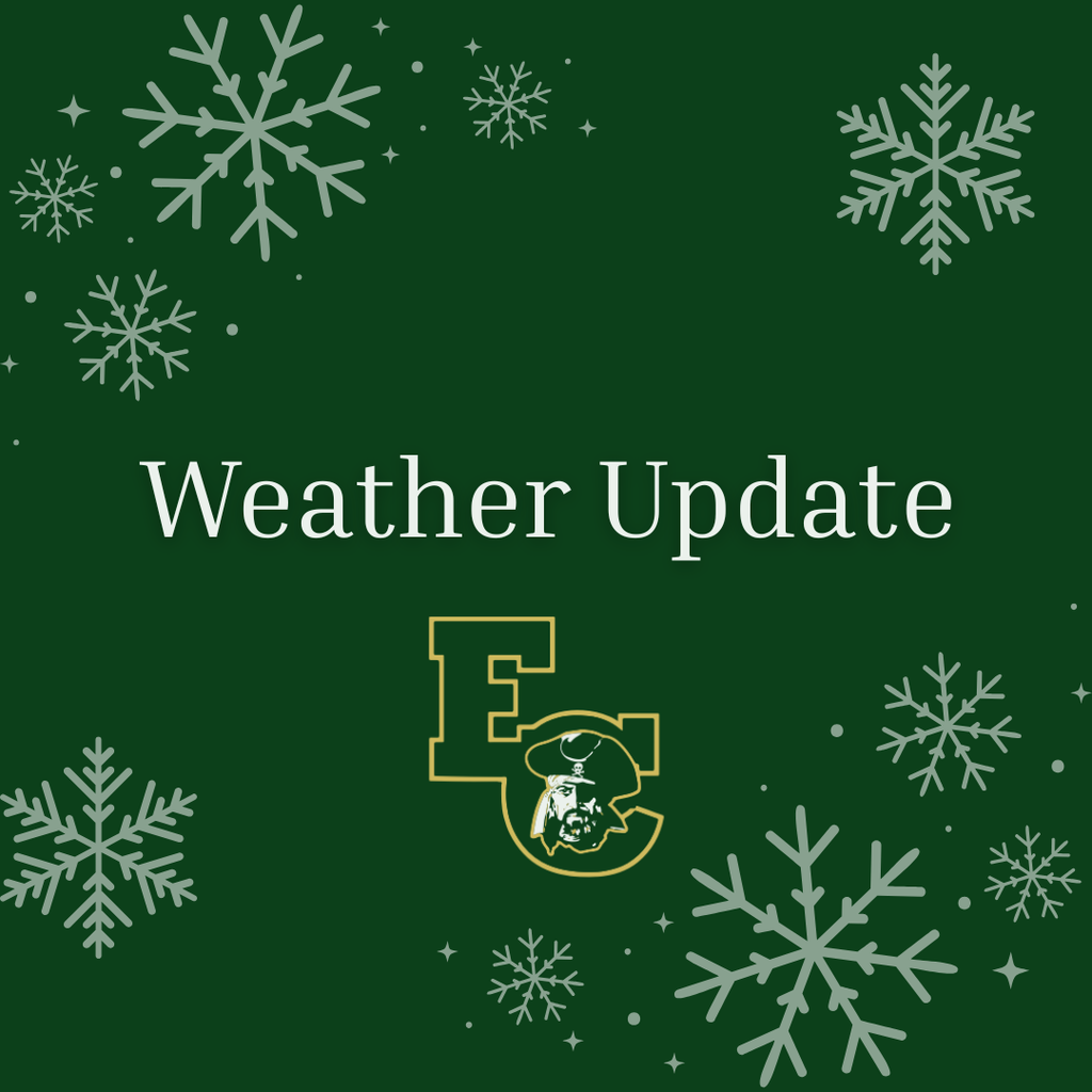 Inclement Weather Update