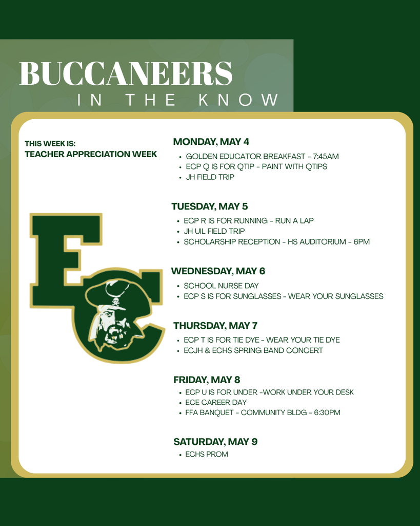 Green and white flyer with bold headings and a logo. Schedules activities for Teacher Appreciation Week from May 4 to May 9.