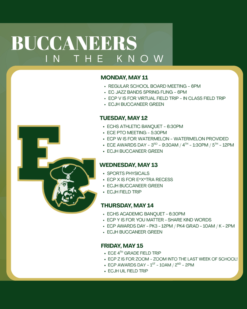 Green and white schedule for May 11–15 with days, dates, and events listed. Header reads "Buccaneers in the Know".