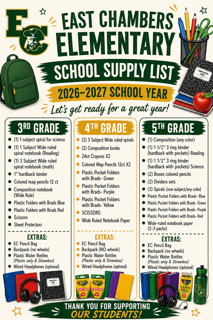 Poster with school supply list for grades 3-5 at East Chambers Elementary for 2026-2027 school year.