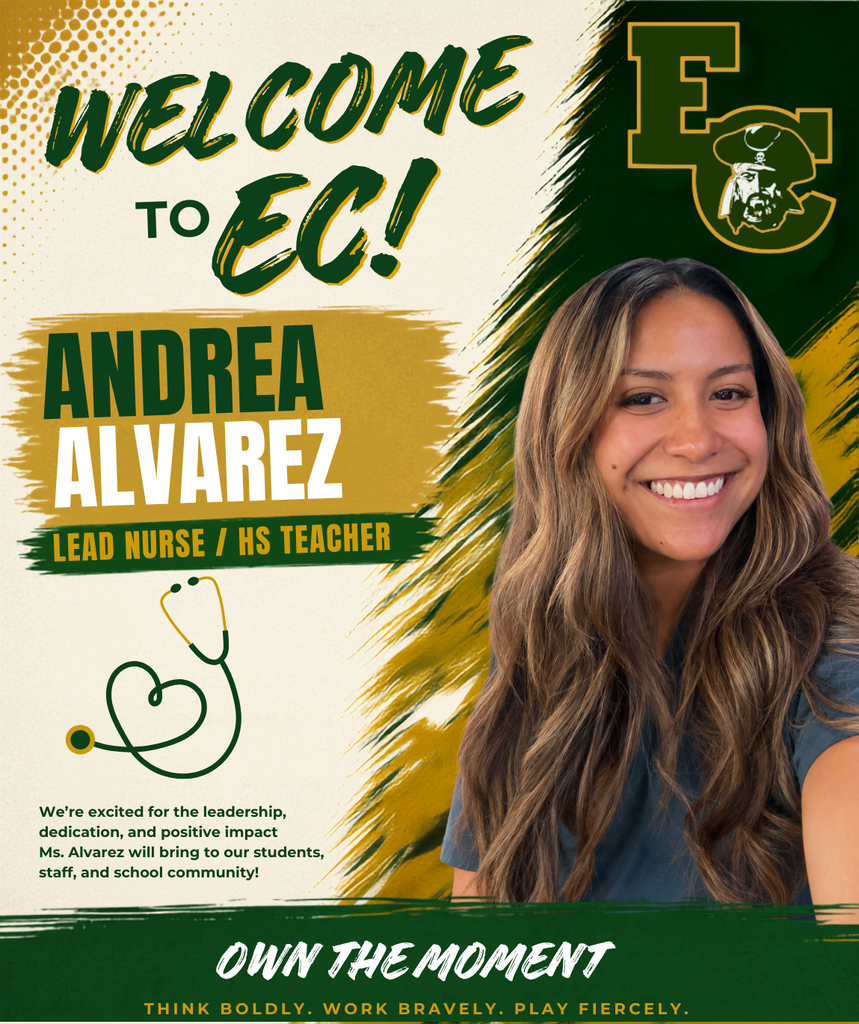 Poster featuring a smiling woman with long hair. Green background with yellow accents. Text reads "Welcome to EC! Andrea Alvarez Lead Nurse/HS Teacher".