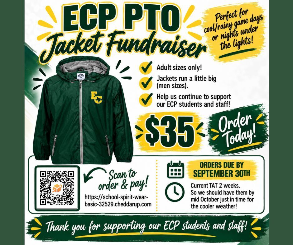 Advertisement for an Ecp PTO jacket fundraiser. It has a green jacket and a price of $35. A QR code and order deadline are provided.