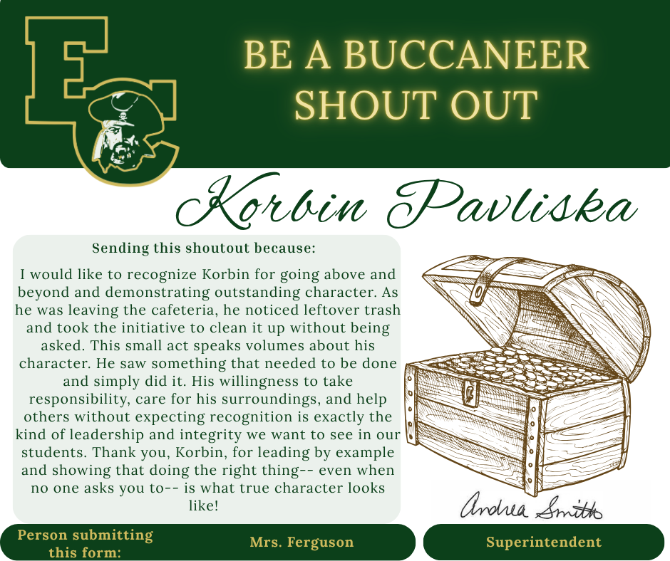 A green and yellow page with "Be a Buccaneer Shout Out" and an illustration of a treasure chest. Text reads: "Korbit Pavliska" with a message praising him for cleaning without being asked.