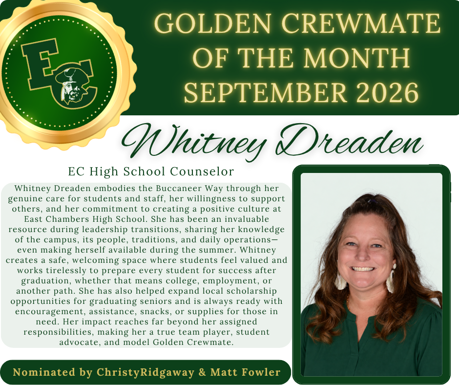 "Golden Crewmate of the Month" for September 2026 reads, with a photo of Whitney Dreaden, an East Chambers High School counselor.