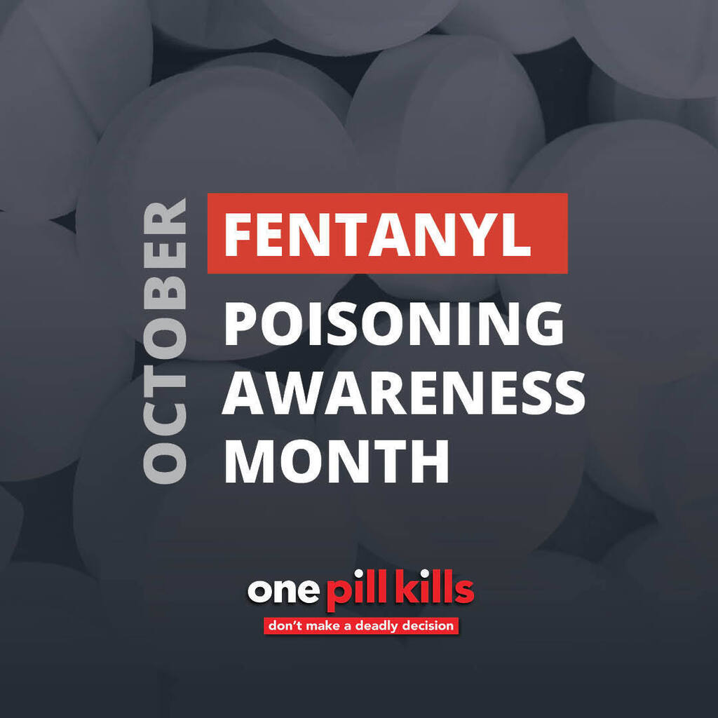 Poster with a background of white pills. Text reads "FENTANYL POISONING AWARENESS MONTH" in white and red.