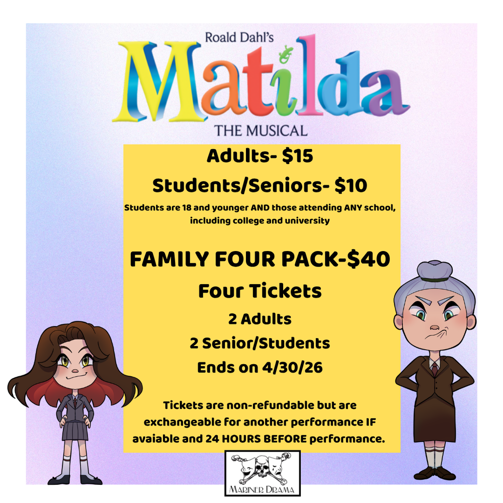 Matilda the Musical May 1 and May 2 7 pm
