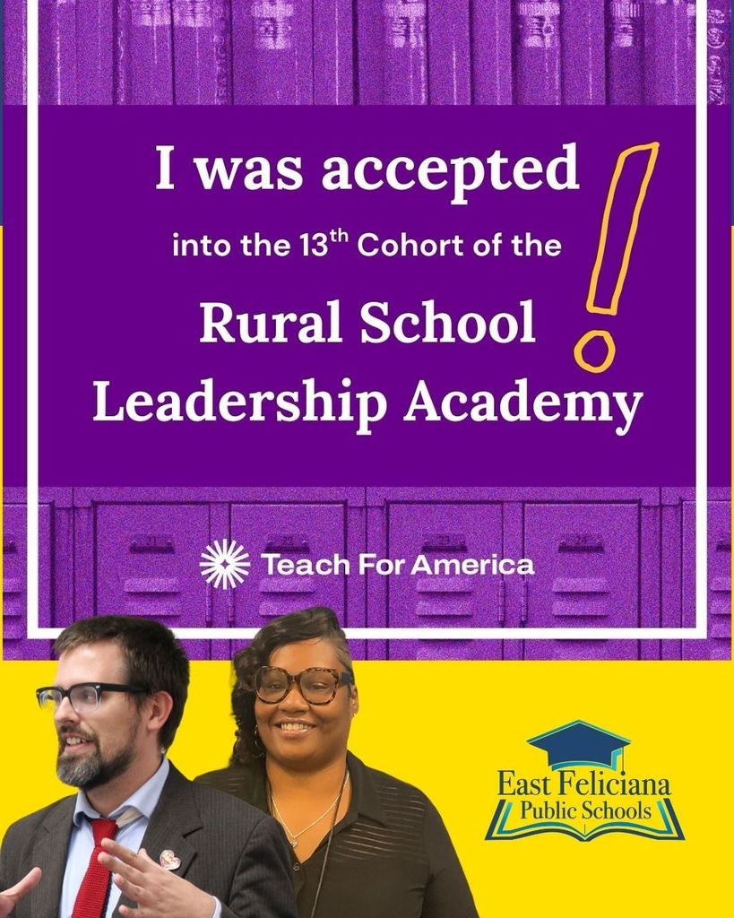 Text that includes the EF Schools logo, the Teach for America logo, and "I was accepted into the 13th cohort of the Rural school leadership academy" along with photos of two humans in glasses.