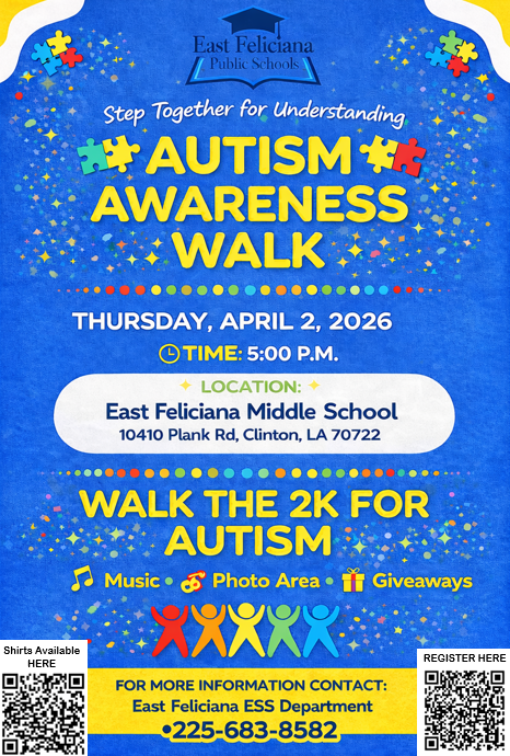 Autism Awareness Walk Thursday April 2 2026 5 PM East Feliciana Middle School on a bright background