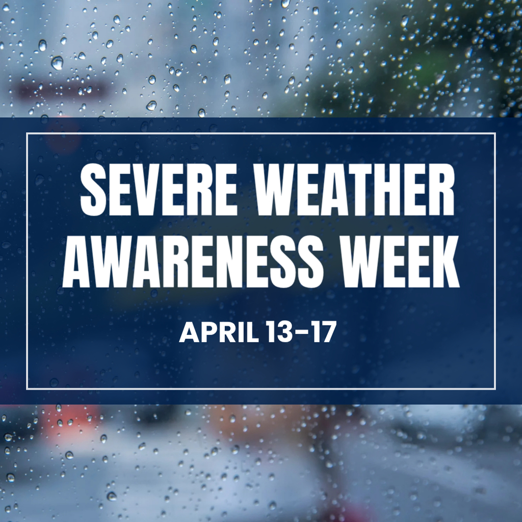Severe Weather Awareness Week