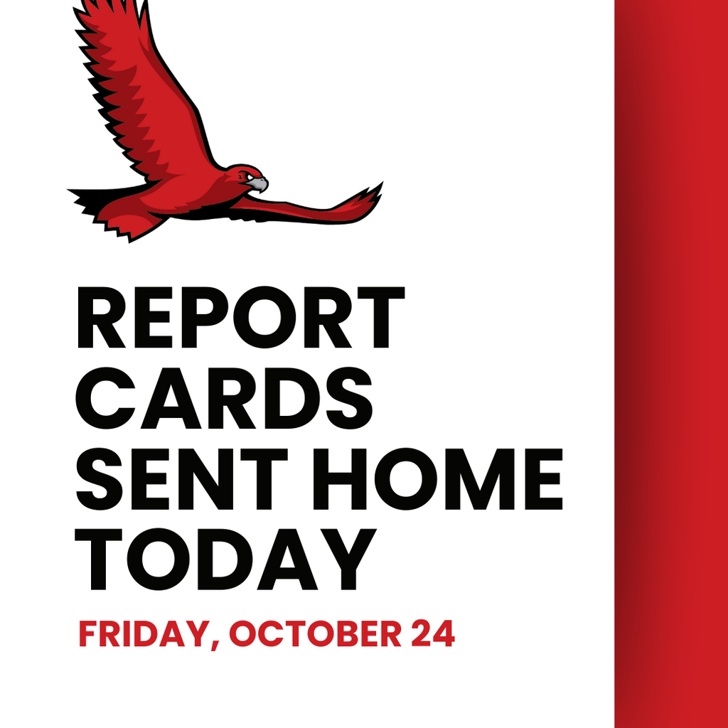 Report Cards Sent Home Today