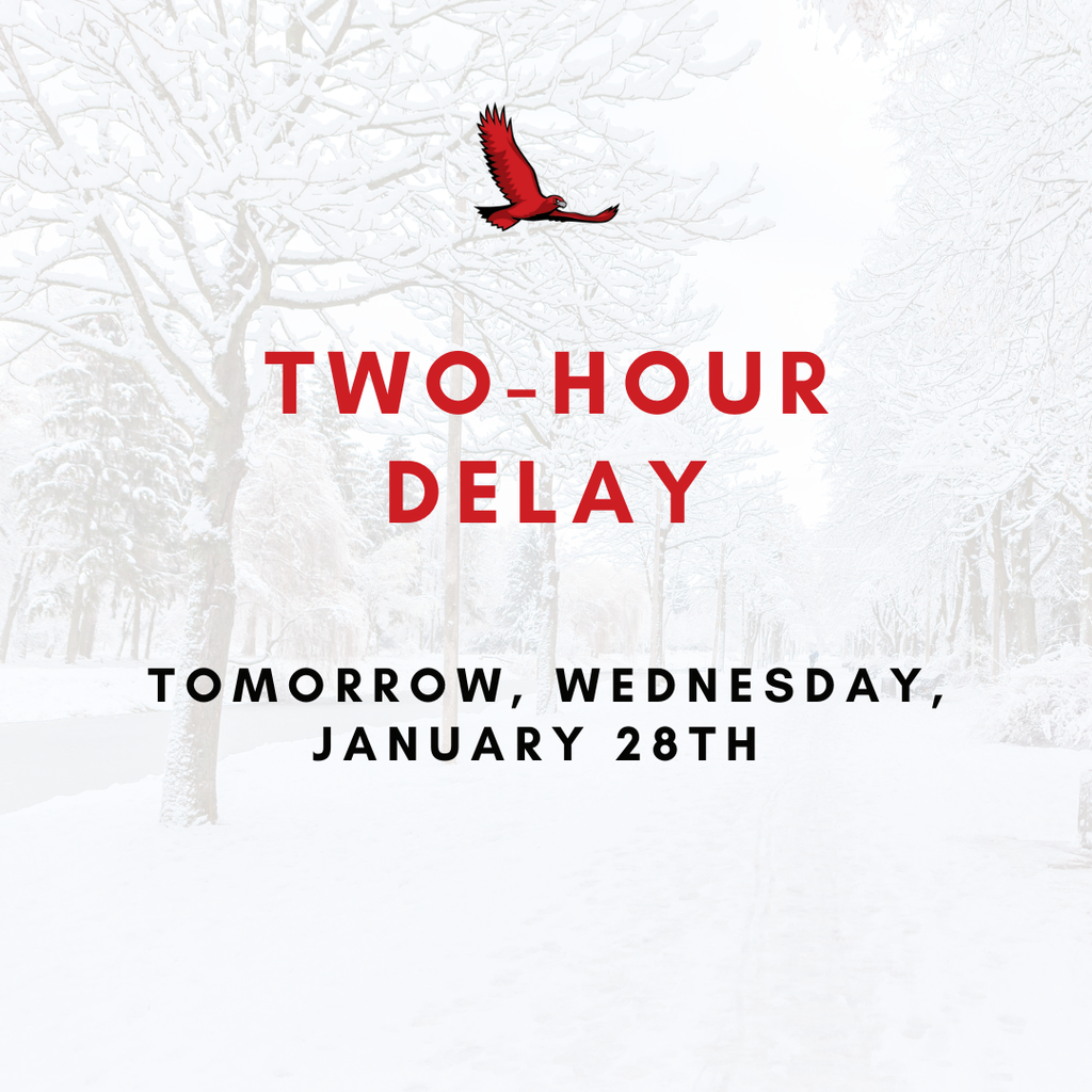 2 HOUR DELAY - 1/28/26