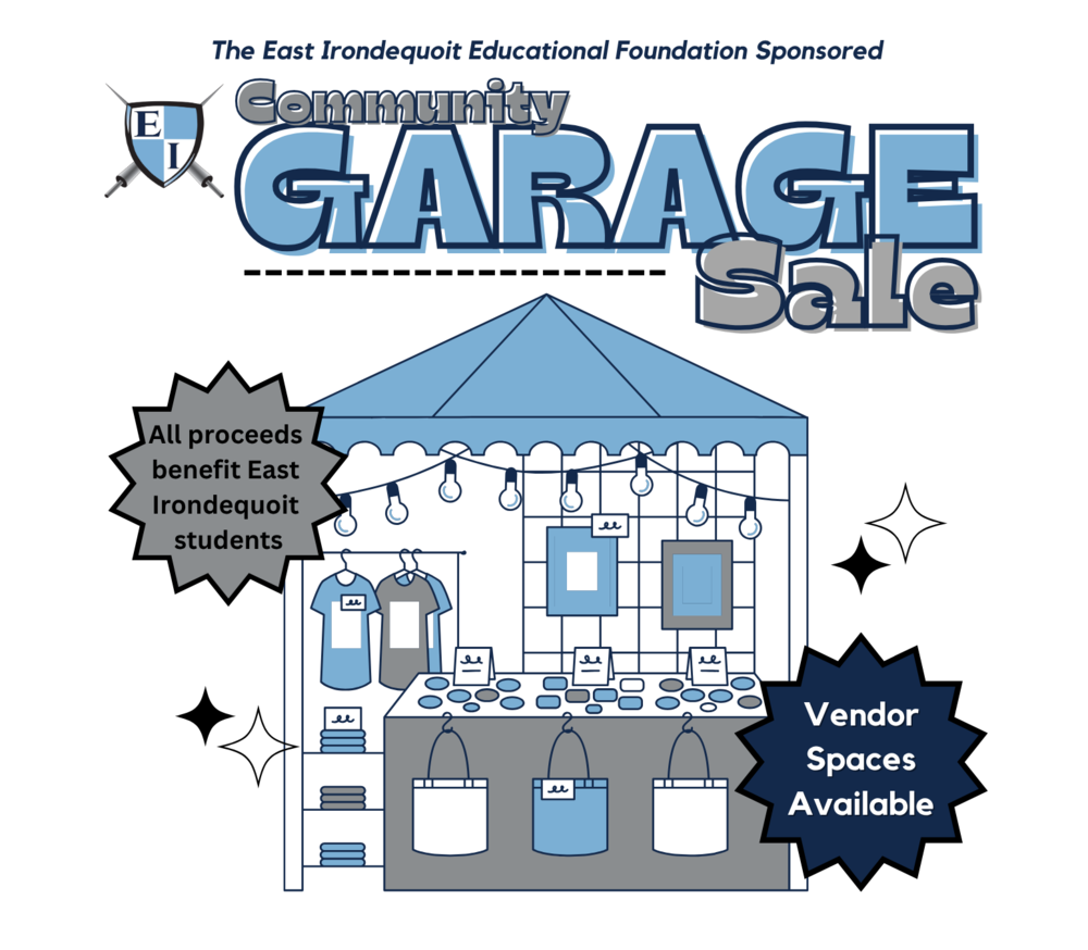Community Garage Sale, all proceeds benefit East Irondequoit Students, Vendor spaces available