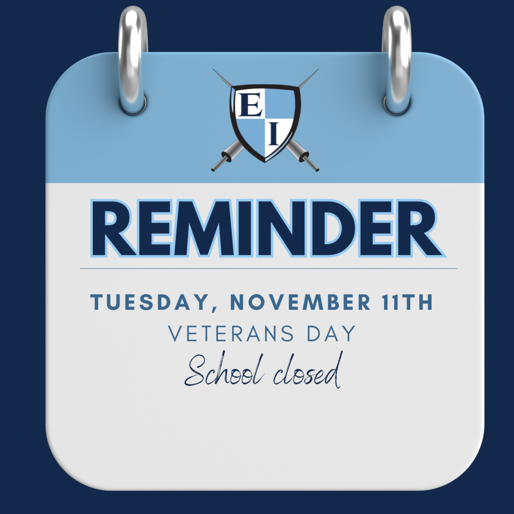 Reminder Tuesday, November 11th Veterans Day School closed