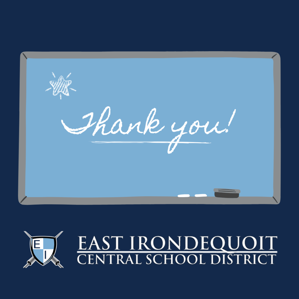Thank you! East Irondequoit Central School District 