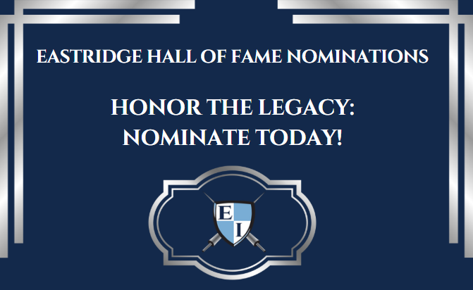 Eastridge Hall Of Fame Nominations.   Honor the Legacy, Nominate today!