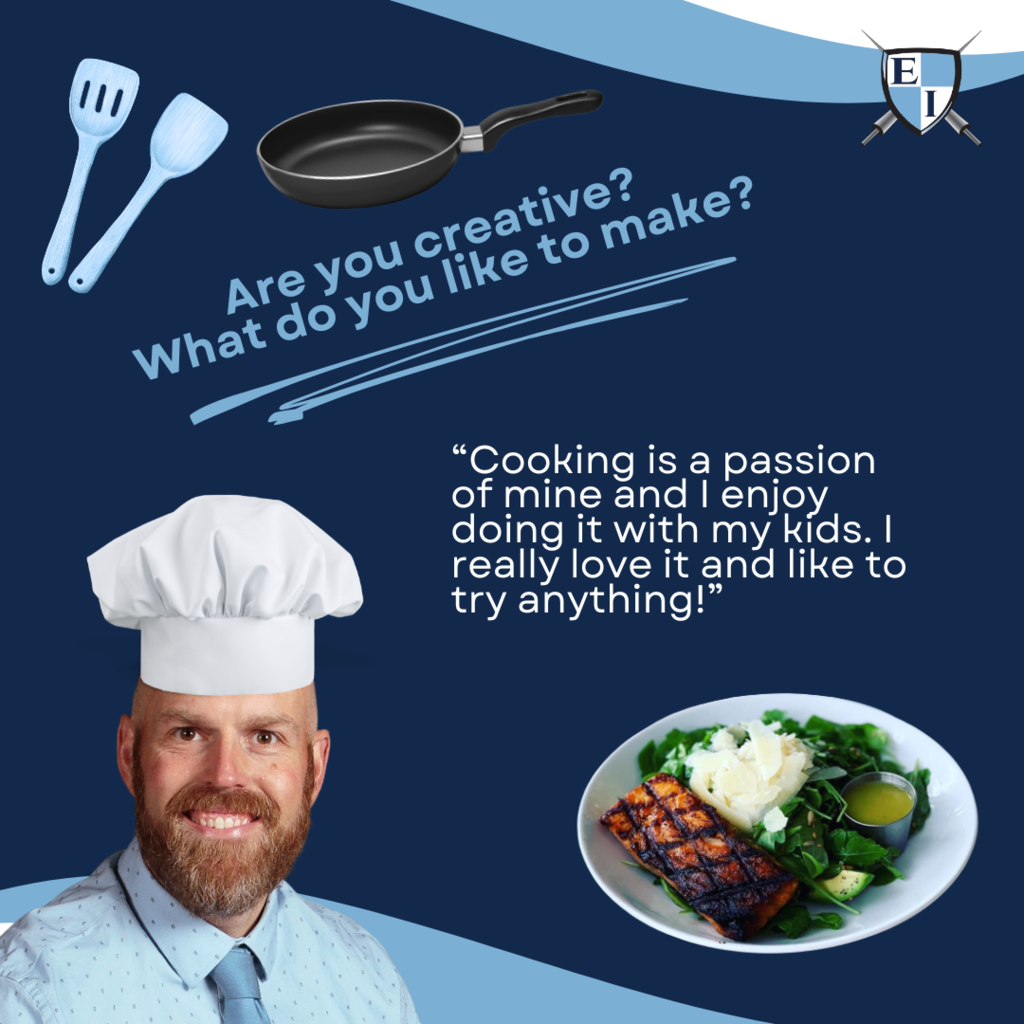 Are you creative? What do you like to make? "Cooking is a passion of mine and I enjoy doing it with my kids. I really love it and like to try anything!"