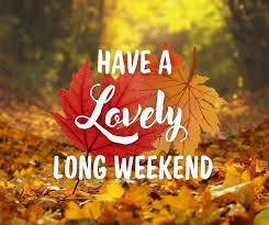 Have a lovely long weekend!