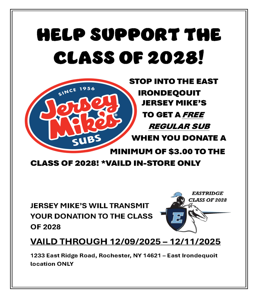 Help support the class of 2028 since 1956 jersey mikes subs. Stop into the east irondequoit jersey mikes and get a free regular sub when you donated a minimum of $3 to the class of 2028! valid in store only. Jersey Mike's will transmit your donation to the class of 2028 valid through 12/9/25 - 12/11/25 1233 east ridge road rochester, ny 14621 east irondequoit location only 
