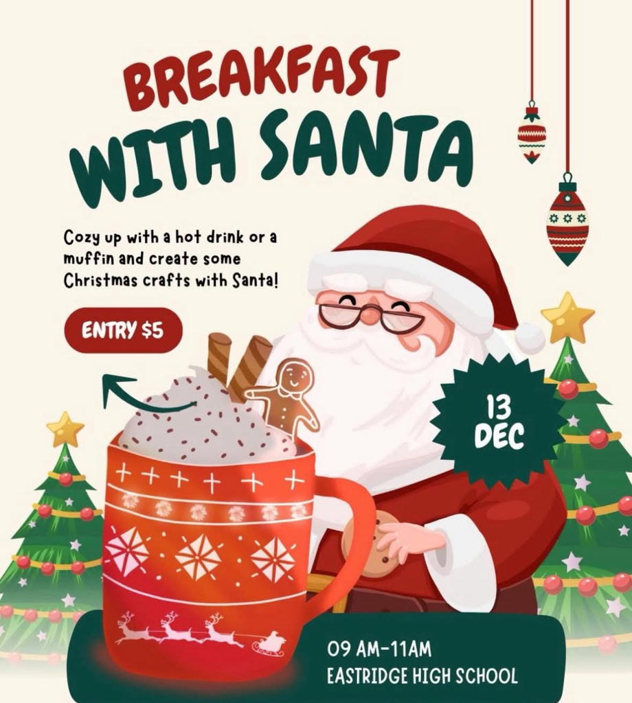Breakfast with Santa cozy up with a hot drink or a muffin and create some Christmas crafts with Santa! Entry $5 9 am - 11 am Eastridge High School December 13