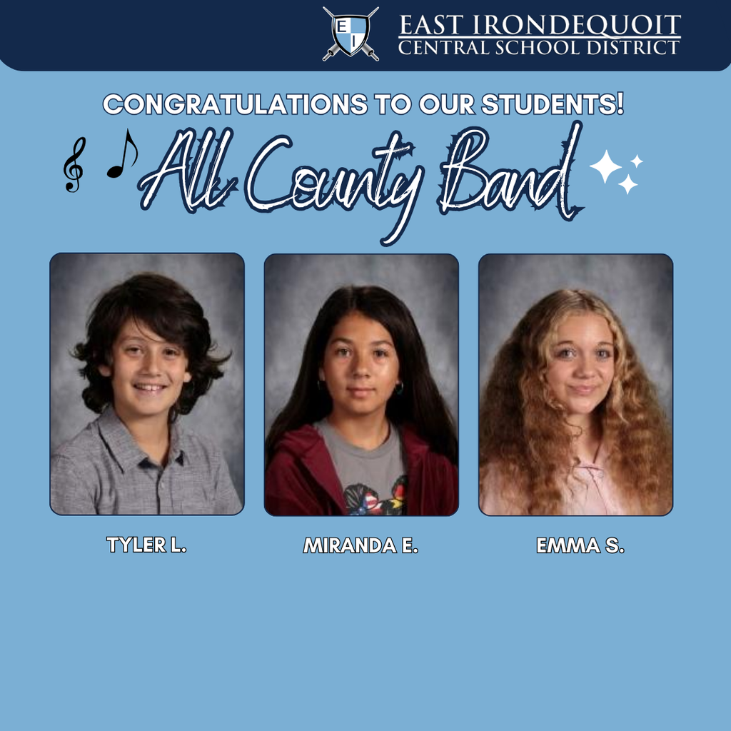 East Irondequoit Central School District Congratulations to our students! All County Band