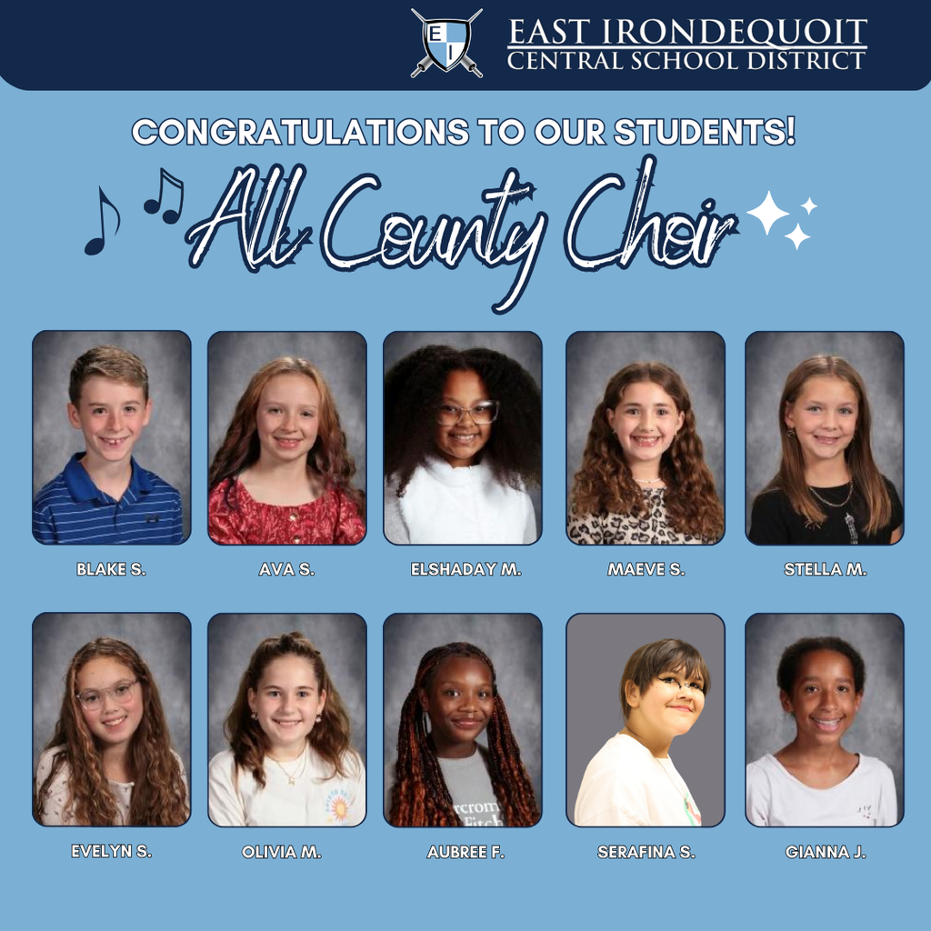 East Irondequoit Central School District Congratulations to our students! All County Choir