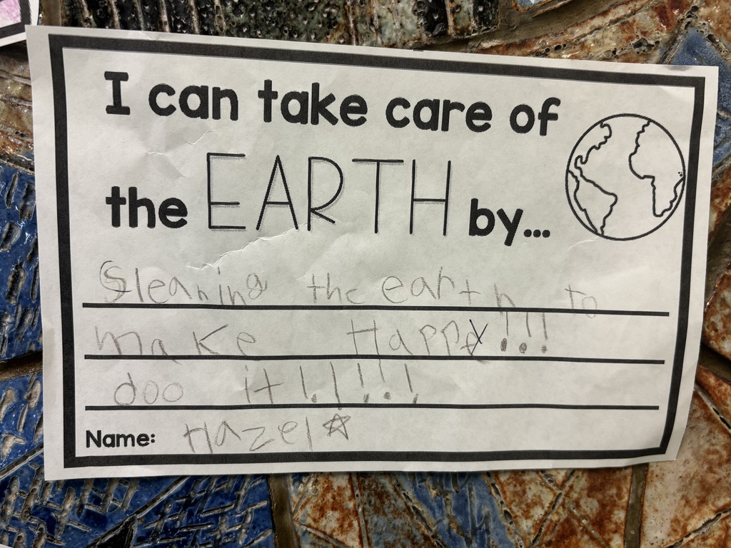 I can take care of the earth by cleaning the earth to make happy do it! Name: Hazel