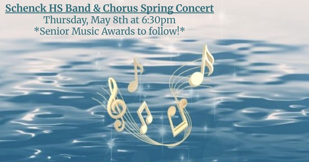 SCHENCK HIGH SCHOOL SPRING CONCERT