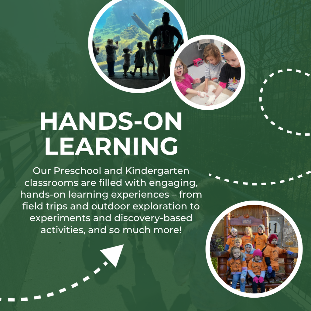 Hands-On Learning - Our Preschool and Kindergarten classrooms are filled with engaging, hands-oon learning experiences - from field trips and outdoor exploration to experiments and discovery-based activities, and so much more!