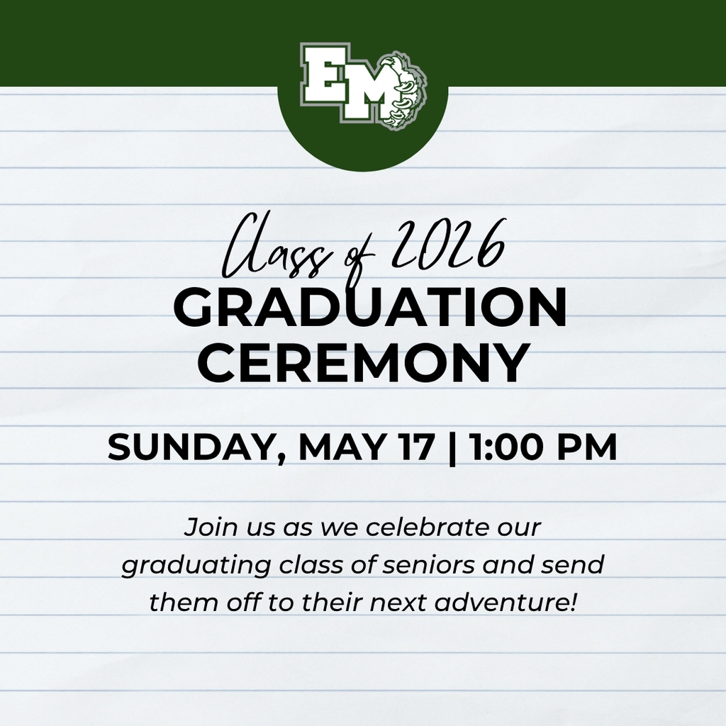 Graphic that says "Class of 2026 Graduation Ceremony. Sunday, May 17, 1:00 PM. Join us as we celebrate our graduating class of seniors and send them off to their next adventure.
