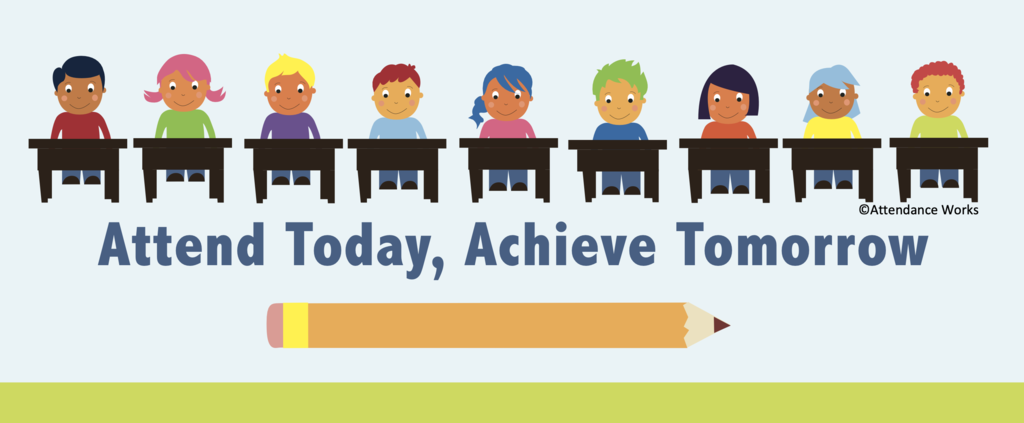 Attend Today. Achieve Tomorrow