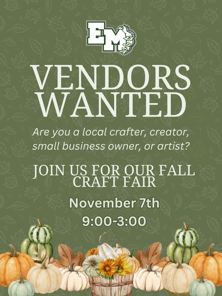 Vendors wanted for our fall craft fair, November 7th from 9:00-3:00