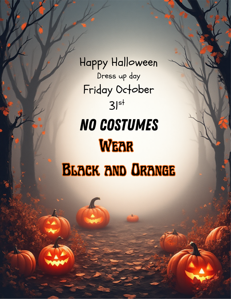 Friday October 31st NO costumes