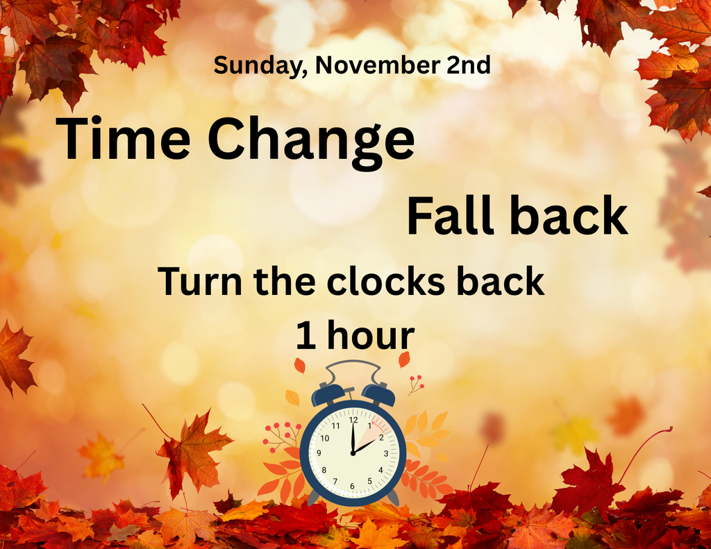 Turn the clocks back 1 hour