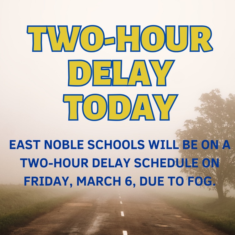 Two hour delay today