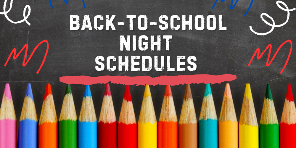 Back to School Night Schedules Chalk background with white lettering font chalk and colorful crayon pencils