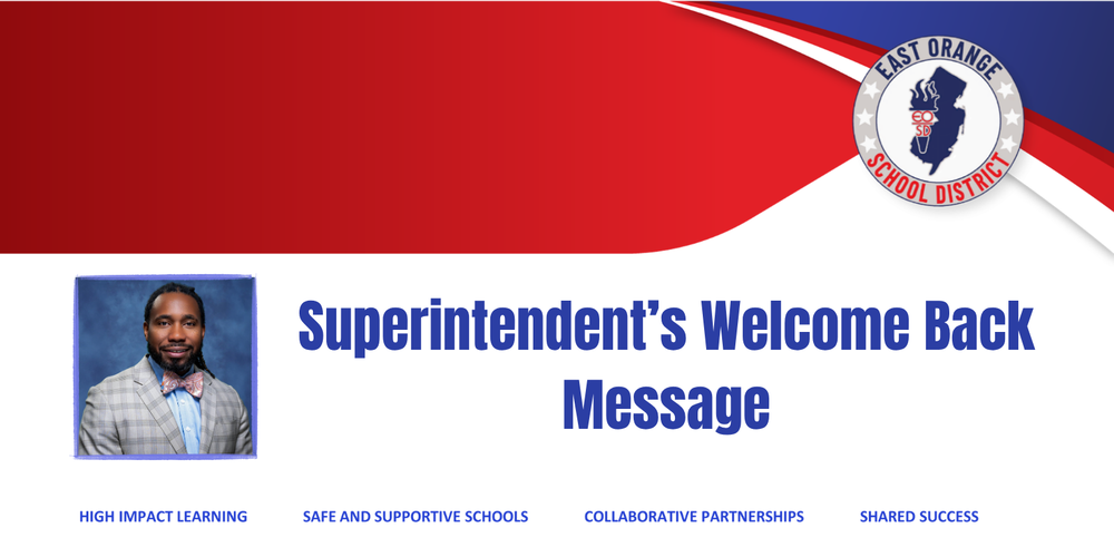 Superintendent's Welcome Back Message Banner: Red, White, and Blue with EOSD logo
