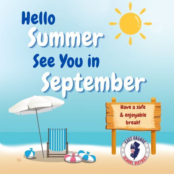 Hello Summer See You in September