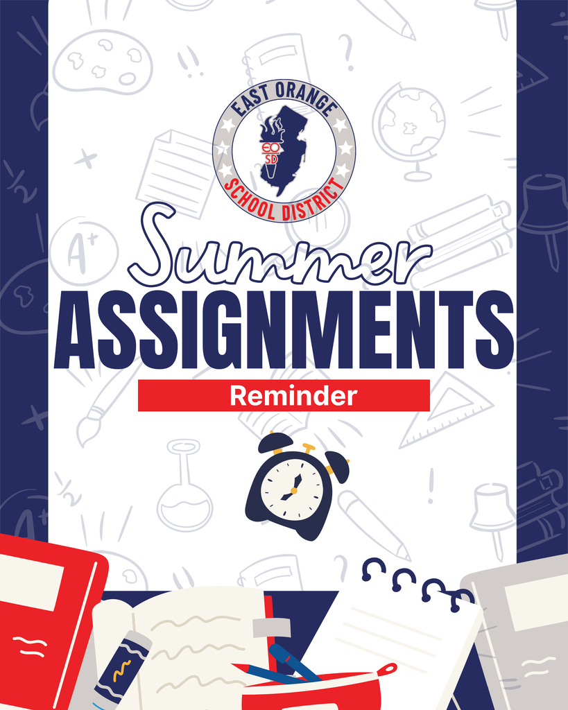 Summer Assignments Reminder