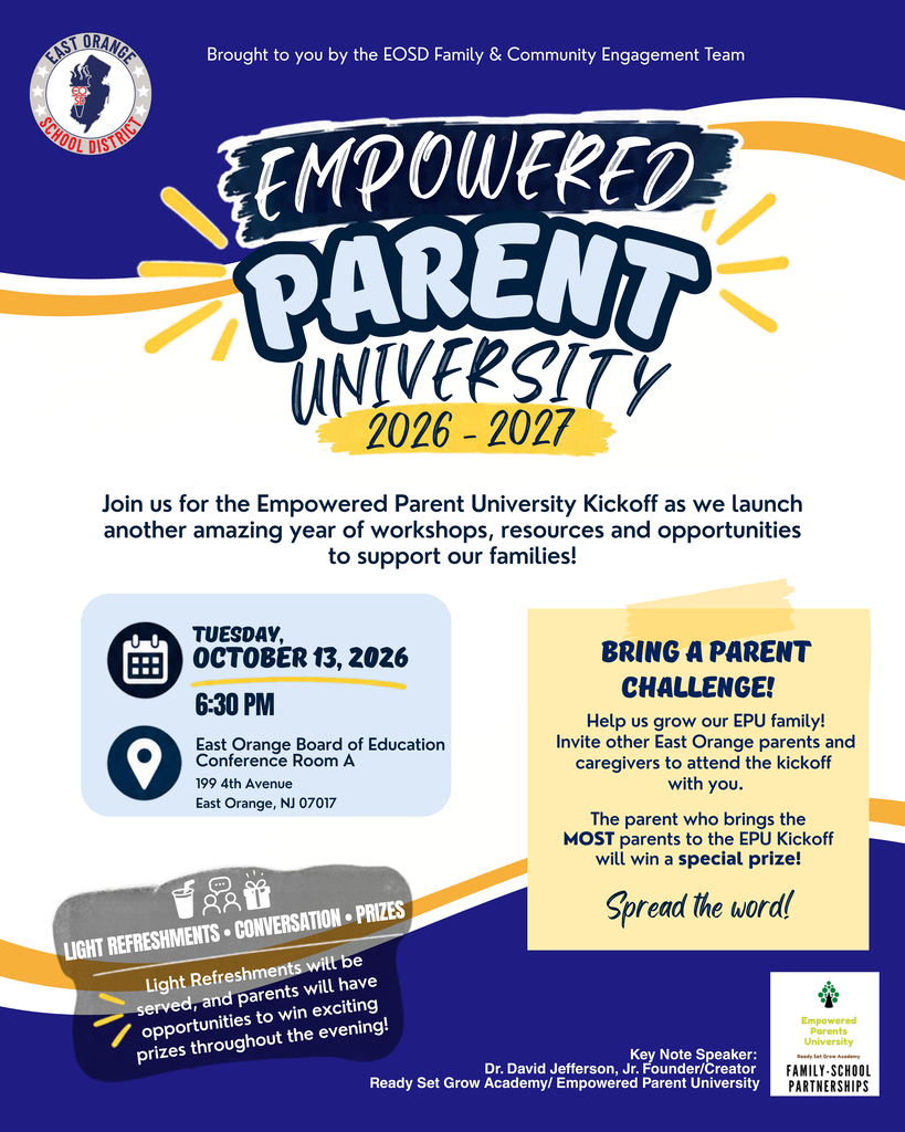 Empowered Parent University October 13, 2026 at 6:30 PM at East Orange Board of Education