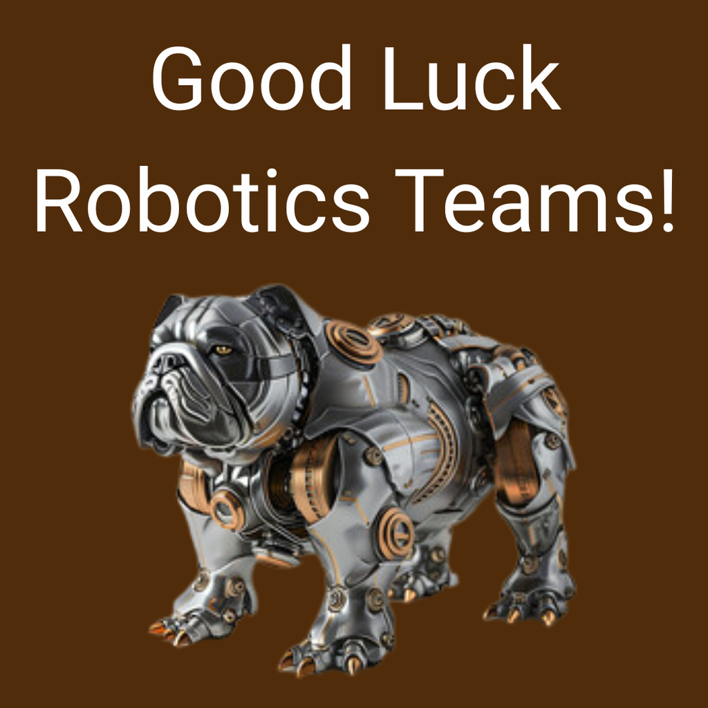 good luck robotics teams